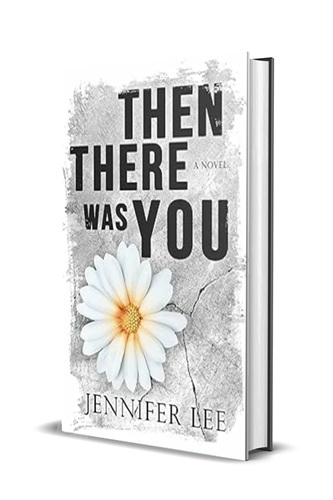Then There Was You