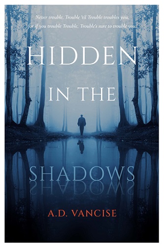 Hidden in the Shadows